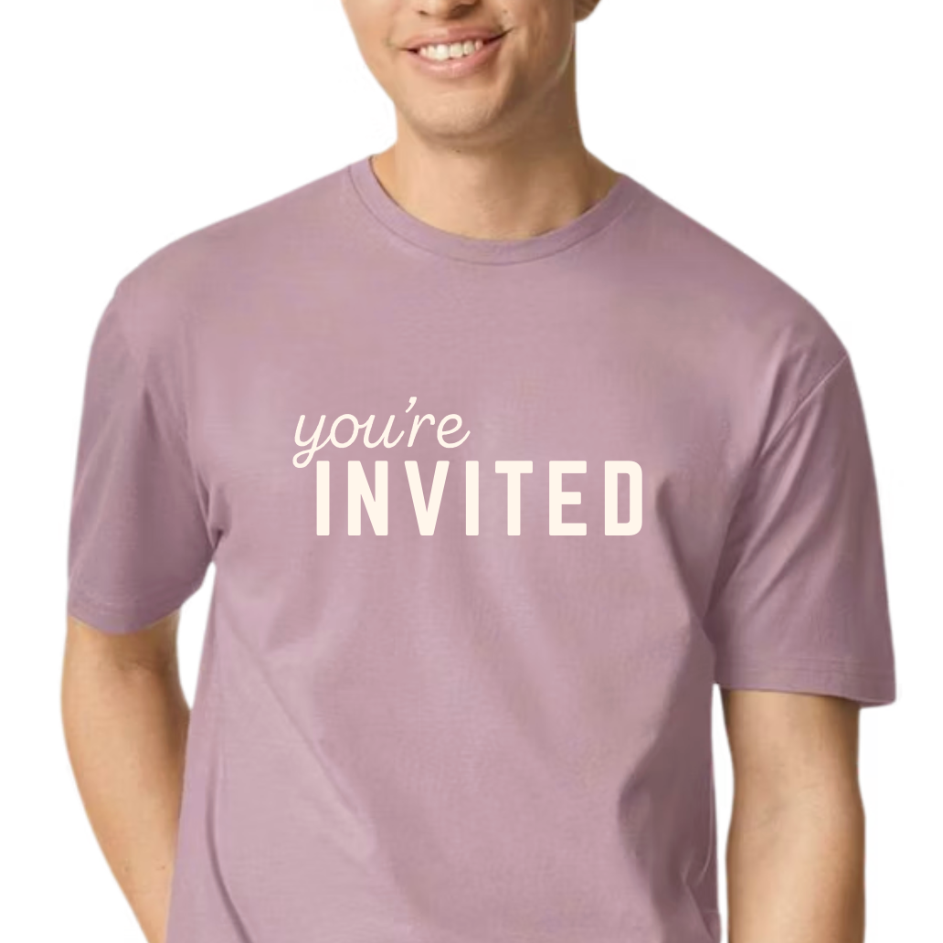You're Invited T-Shirt